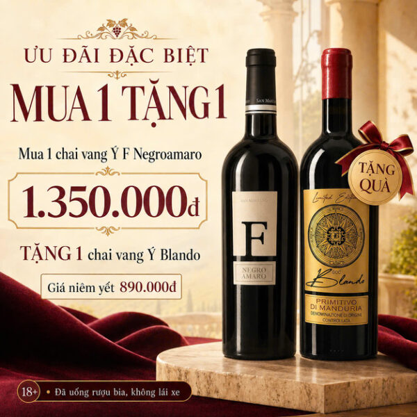 Mua 1 Tặng 1: Vang F Negroamaro 15% Tặng Vang Blando Primitivo 15,5%